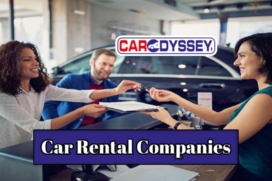 Discover Reputable Car Rental Companies Worldwide