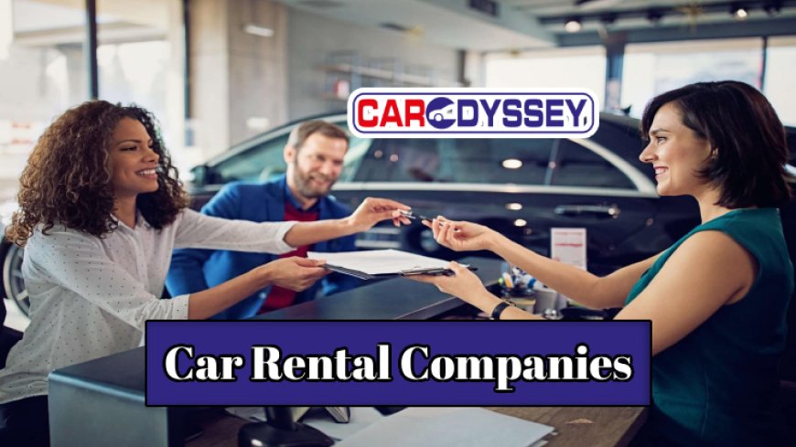 Discover Reputable Car Rental Companies Worldwide
