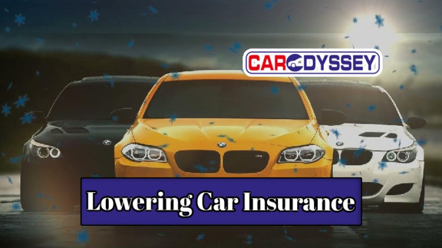 Tips on Lowering Your Car Insurance Cost