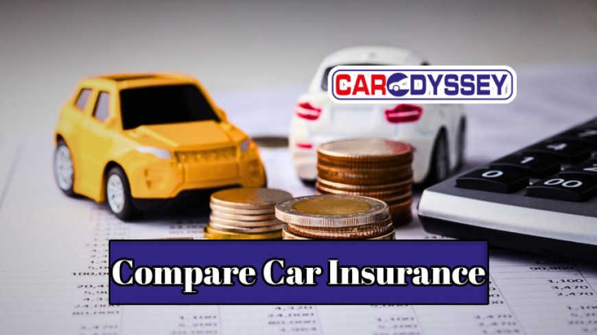 Smart Ways to Compare Car Insurance Rates