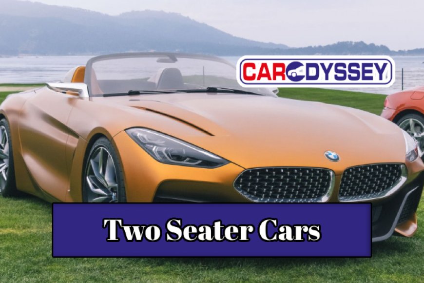 Top 10 Two Seater Cars for Ultimate Fun CarOdyssey