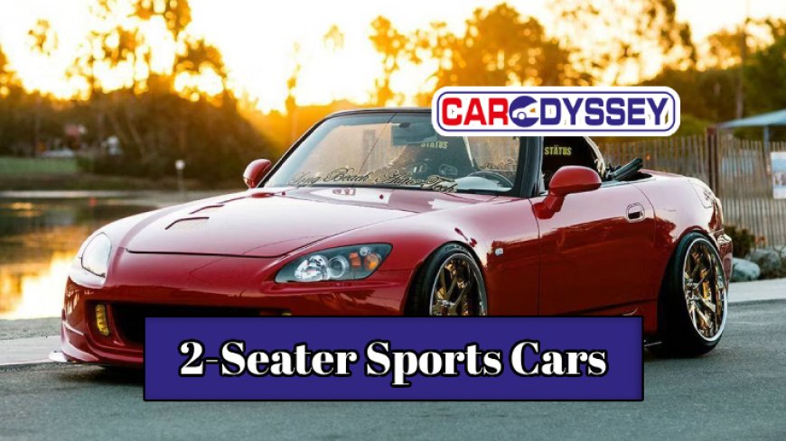 Top 10 2-Seater Sports Cars for 2024