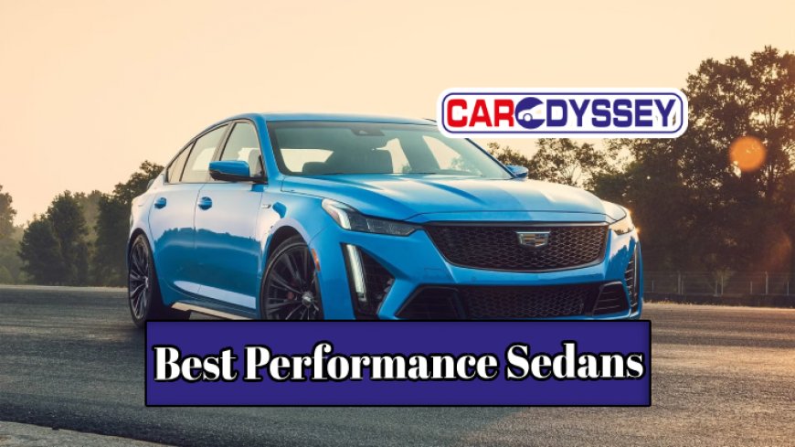 Top 10 Best Performance Sedans of the Year