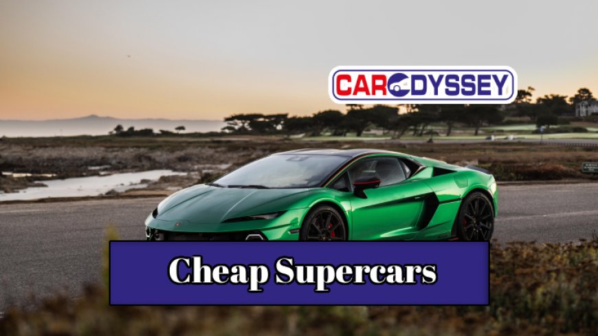 Top 10 Cheap Supercars for Sale
