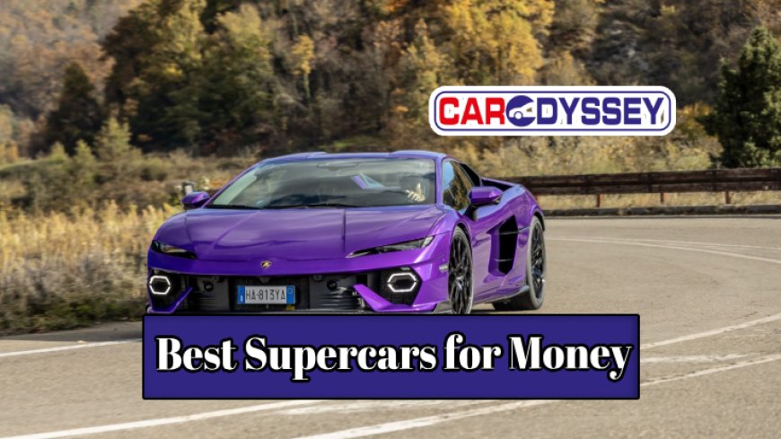 Top 10 Best Supercars for Your Money