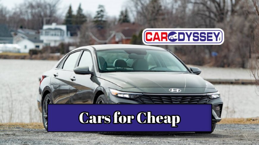 Top 10 Cars for Cheap in 2026